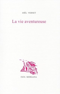 La Vie aventureuse