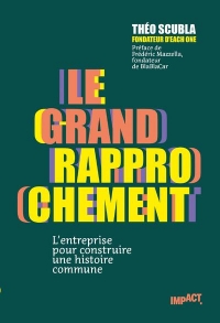 Le Grand rapprochement