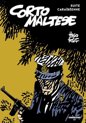 Corto Maltese - Suite caraïbéenne: Sous le signe du Capricorne - Corto toujours un peu plus loin