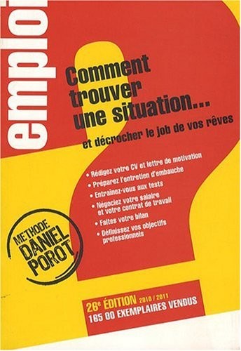 COMMENT TROUVER UNE SITUATION