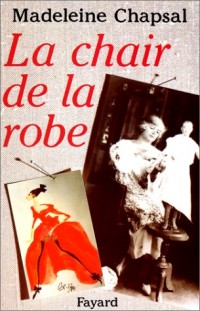La Chair de la robe