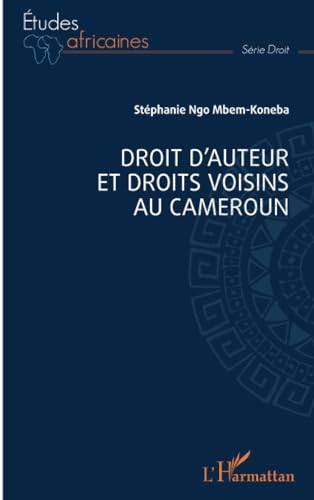 Droit d’auteur et droits voisins au Cameroun