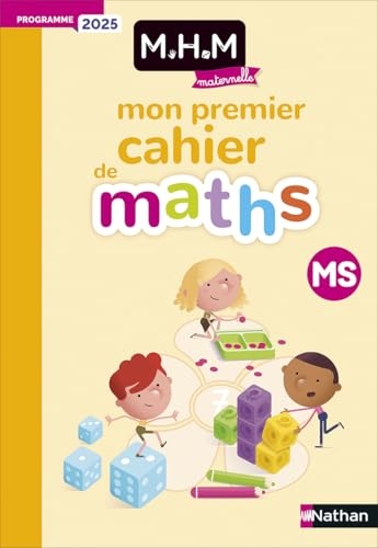 Mon premier cahier de maths MS - Programme 2025