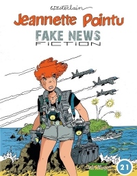 Jeannette Pointu, Tome 21 : Fake news fiction