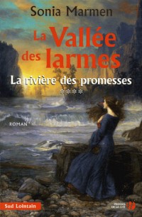 La rivière des promesses