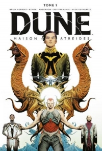 DUNE : la maison Atréides vol.1