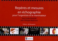 Repères et mesures en échographie pour l'urgentiste et le réanimateur