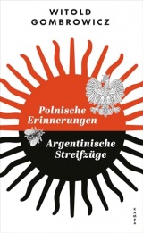 Polnische Erinnerungen | Argentinische Streifzüge
