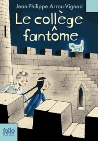 Le collège fantôme