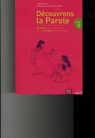 Découvrons la Parole : Année B