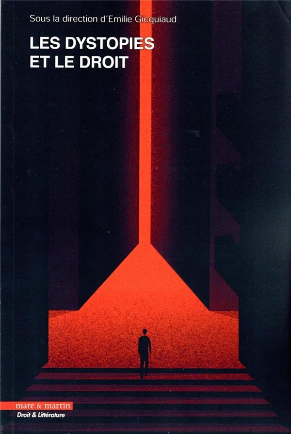 Les dystopies et le droit