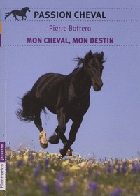 Un galop pour Tsina : Mon cheval, mon destin