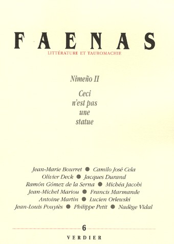 Faenas, N° 6 : Ceci n'est pas une statue