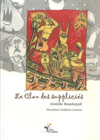 Le clan des suppliciés