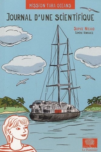 Mission Tara Océans : Journal d'une scientifique