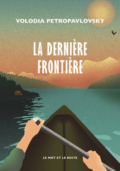 La Dernière Frontière