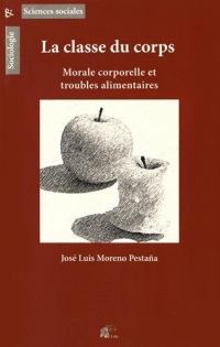 La classe du corps : Morale corporelle et troubles alimentaires