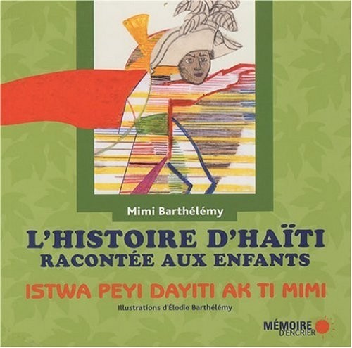 L'histoire d'Haïti racontée aux enfants