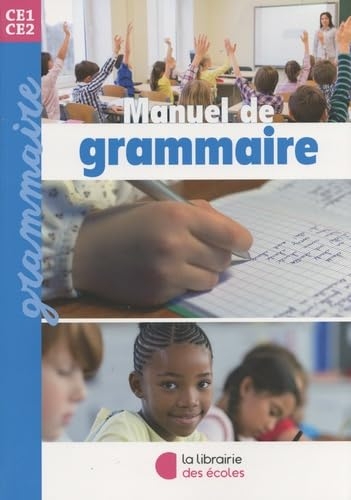 Manuel de grammaire CE1-CE2 (2023)