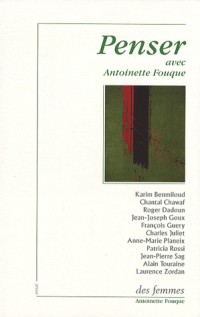 Penser avec Antoinette Fouque