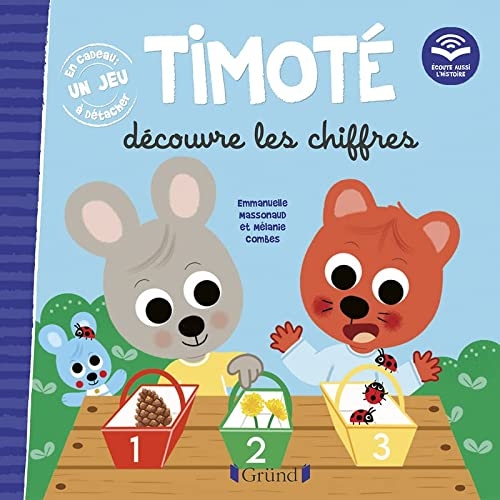 Timoté découvre les chiffres (Écoute aussi l'histoire) – Album jeunesse - À partir de 2 ans