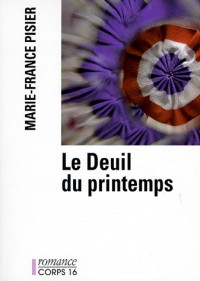 le deuil du printemps