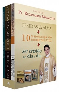 Feridas da Alma + 10 Respostas que Vão Mudar Sua Vida + Ser Cristão no Dia a Dia - Caixa. Coleção Pe. Reginaldo Manzotti (Em Portuguese do Brasil)
