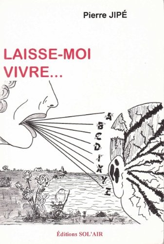 Laisse moi vivre