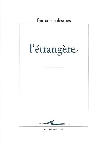 L' Étrangère