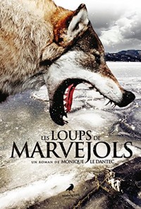 Les Loups de Marvejols: Un thriller au cœur de l'hiver (AVENTURES ADOS)