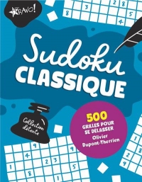 Collection détente - Sudoku classique: 500 grilles pour se délasser