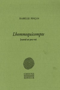 Lhommequicompte : Journal un peu vrai