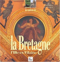Les Couleurs de la Bretagne, l'Île-et-Vilaine