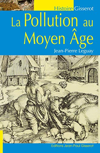 La pollution au Moyen Âge