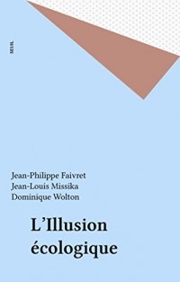 L'illusion écologique [9782020054027]