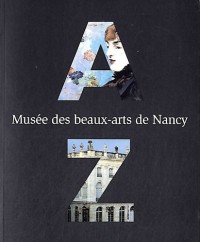 A-Z, Musée de Nancy