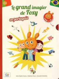 Le grand imagier de Foxy en portugais (1CD audio)