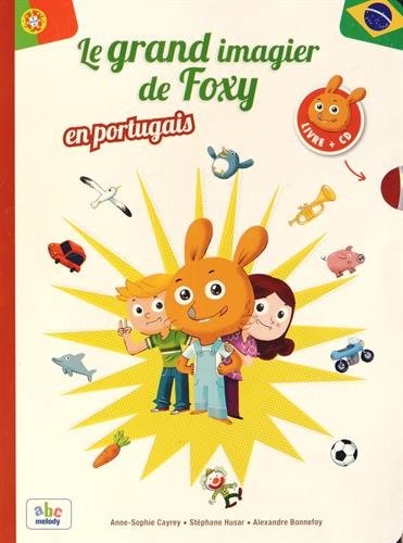 Le grand imagier de Foxy en portugais (1CD audio)