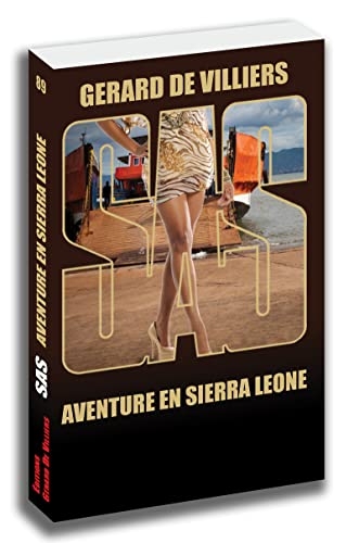 SAS 89 Aventure en Sierra Leone