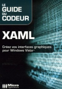 Xaml le guide du codeur
