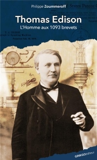 Thomas Edison : L'homme au 1093 brevets