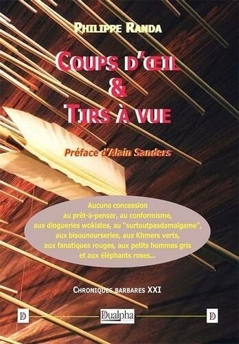 Chroniques barbares: Tome 21, Coups d'oeil & Tirs à vue