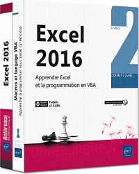 Excel 2016 - Coffret de 2 livres : Apprendre Excel et la programmation en VBA