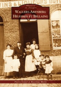 Wallers-Arenberg, Hélesmes et Bellaing
