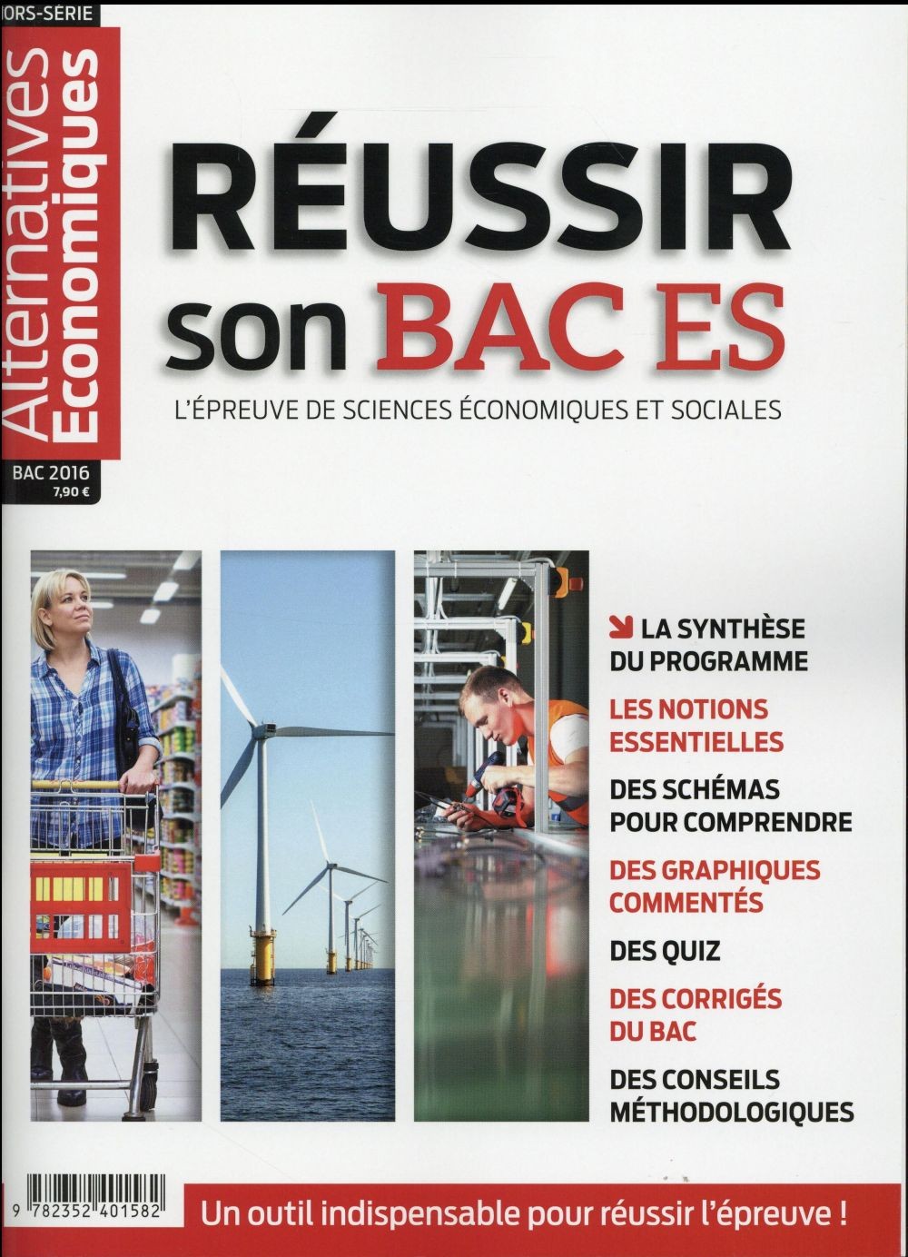 Alternatives Economiques - hors-série Réussir son bac ES L'épreuve de Sciences économiques et soci