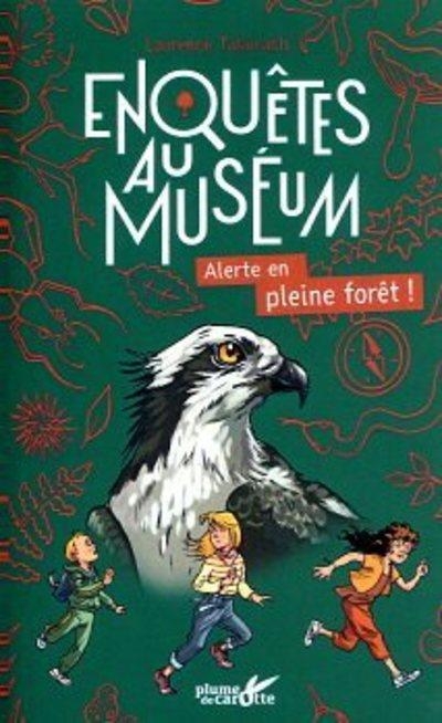 Alerte en pleine forêt !