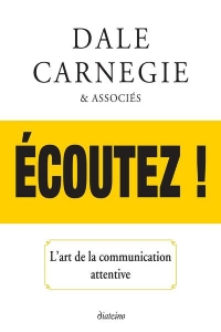 Ecoutez ! l'Art de la Communication Attentive