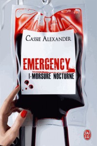 Emergency, Tome 1 : Morsure nocturne