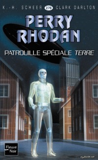 Perry Rhodan n°276 : Patrouille spéciale terre