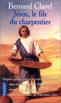 Jésus, le fils du charpentier